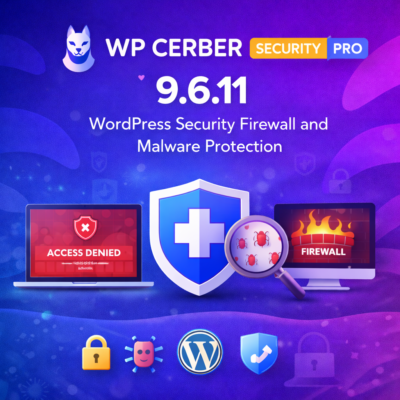 WP Cerber Security Pro 9.6.11 – WordPress Security Firewall and Malware Protection